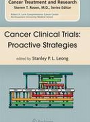 Cancer Clinical Trials: Proactive Strategies