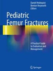 Pediatric Femur Fractures