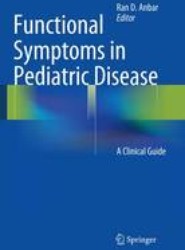 Functional Symptoms in Pediatric Disease