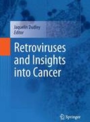 Retroviruses and Insights into Cancer