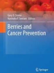 Berries and Cancer Prevention