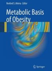 Metabolic Basis of Obesity