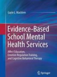 Evidence-Based School Mental Health Services