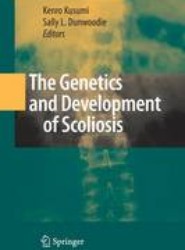 The Genetics and Development of Scoliosis