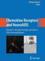 Chemokine Receptors and NeuroAIDS