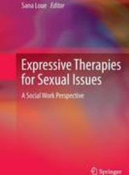 Expressive Therapies for Sexual Issues