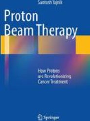Proton Beam Therapy