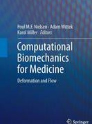 Computational Biomechanics for Medicine