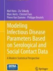 Modeling Infectious Disease Parameters Based on Serological and Social Contact Data