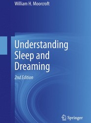 Understanding Sleep and Dreaming