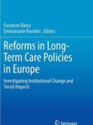 Reforms in Long-Term Care Policies in Europe