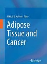 Adipose Tissue and Cancer