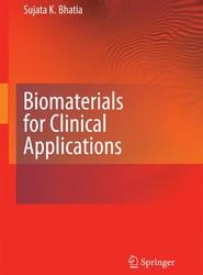 Biomaterials for Clinical Applications