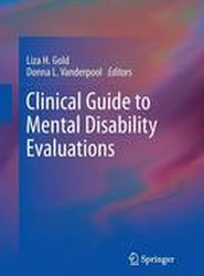 Clinical Guide to Mental Disability Evaluations
