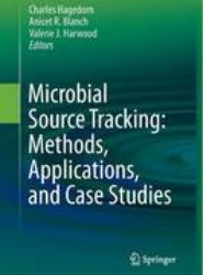 Microbial Source Tracking: Methods, Applications, and Case Studies