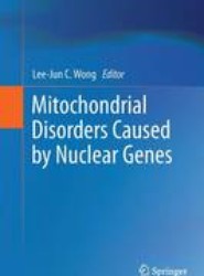 Mitochondrial Disorders Caused by Nuclear Genes