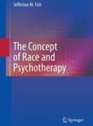 The Concept of Race and Psychotherapy