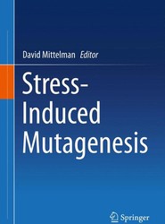 Stress-Induced Mutagenesis