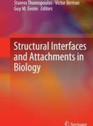 Structural Interfaces and Attachments in Biology