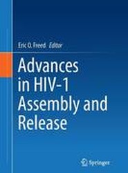 Advances in HIV-1 Assembly and Release