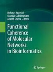 Functional Coherence of Molecular Networks in Bioinformatics