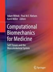 Computational Biomechanics for Medicine