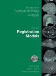 Handbook of Biomedical Image Analysis
