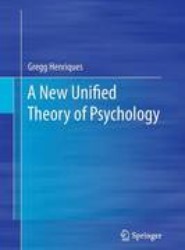 A New Unified Theory of Psychology