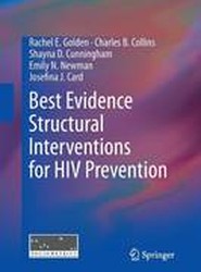 Best Evidence Structural Interventions for HIV Prevention