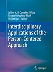 Interdisciplinary Applications of the Person-Centered Approach