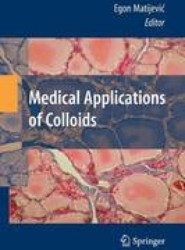 Medical Applications of Colloids