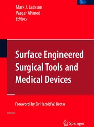 Surface Engineered Surgical Tools and Medical Devices