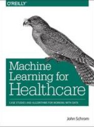 Machine Learning for Healthcare