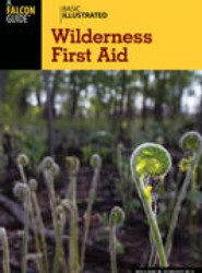 Basic Illustrated Wilderness First Aid