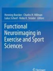 Functional Neuroimaging in Exercise and Sport Sciences