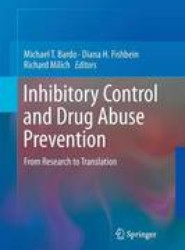 Inhibitory Control and Drug Abuse Prevention
