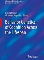 Behavior Genetics of Cognition Across the Lifespan