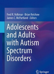 Adolescents and Adults with Autism Spectrum Disorders