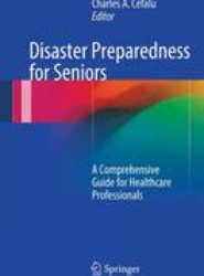 Disaster Preparedness for Seniors