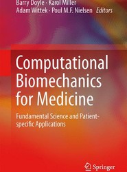 Computational Biomechanics for Medicine
