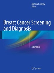 Breast Cancer Screening and Diagnosis