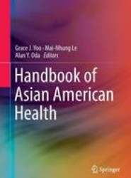Handbook of Asian American Health