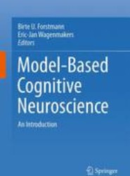 An Introduction to Model-Based Cognitive Neuroscience