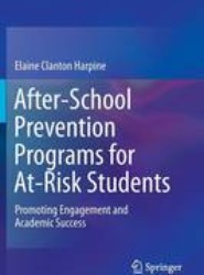 After-School Prevention Programs for At-Risk Students