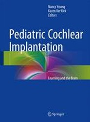 Pediatric Cochlear Implantation