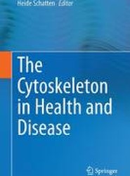 The Cytoskeleton in Health and Disease