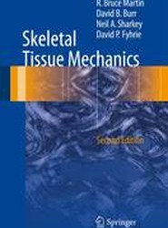 Skeletal Tissue Mechanics