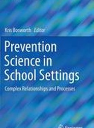Prevention Science in School Settings