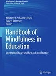 Handbook of Mindfulness in Education