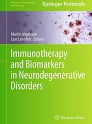 Immunotherapy and Biomarkers in Neurodegenerative Disorders